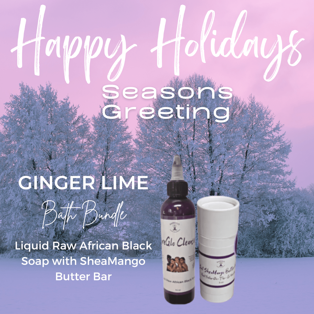 GLO Bath Bundle - RareGlo Organic Shea Products